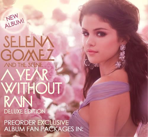 Selena Gomez - A Year without Rain Album Cover