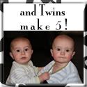 And Twins Make 5