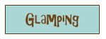 Glamping