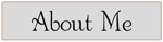 About Me