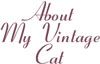 About My Vintage Cat
