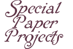 Special Paper Projects